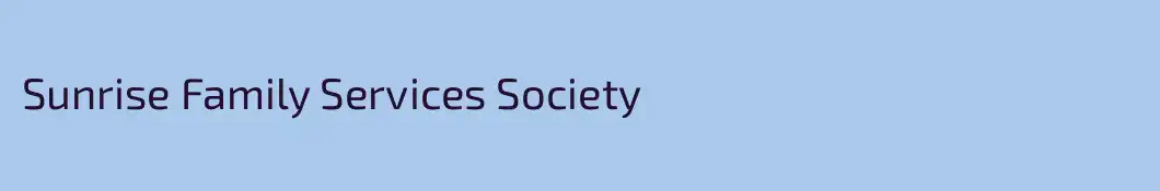 Sunrise Family Services Society